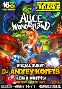  "Alice in Wonderland", "Sweet sweet dream"  "London China-Town"  Premier Lounge 