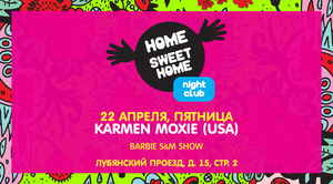  live-show Karmen Moxie  HOME SWEET HOME 