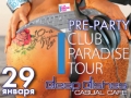 Pre-party Club Paradise Tour   Deep Dishes 