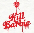  Kill Barbie   R 