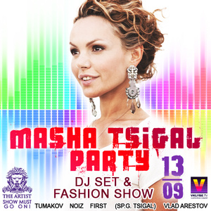  "Masha Tsigal Party"  "Jenya Mishell (vocal house diva)"  The Artist Club 