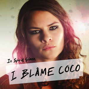 -    I Blame Coco   