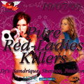  Pure Red  Ladies Killers    