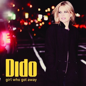 Dido Girl Who Got Away (RCA) 