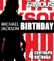 Michael Jackson's Birthday   Famous 