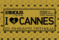  I love Cannes   Famous 