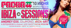  Ibiza Sessions  Pacha Moscow 
