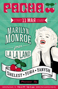  Marilyn Monroe: La La Land  Pacha Moscow  