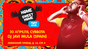 DJ Javi Mula   HOME SWEET HOME 