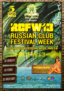  "Pre-Party RCFW 2013"  "DJ`s BATTLE"  The Artist Club 