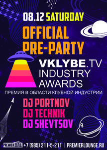 "Residents Night"  -  "VKLYBE.TV Industry Awards 2012"  Premier Lounge 