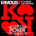 It's time to POKER   Famous 