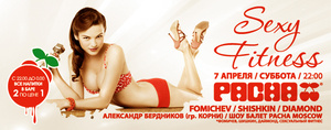 Sexy Fitness  Pacha Moscow  