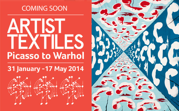 Artist Textiles. Picasso to Warhol Artist Textiles. Picasso to Warhol
