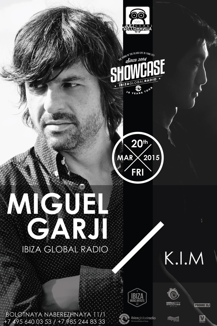 20 марта IBIZA GLOBAL RADIO SHOWCASE в клубе Артель Бессонница 20 марта IBIZA GLOBAL RADIO SHOWCASE в клубе Артель Бессонница